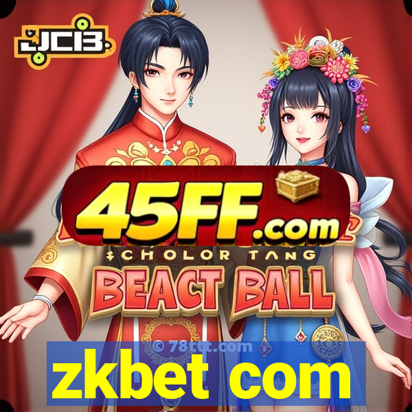 zkbet com